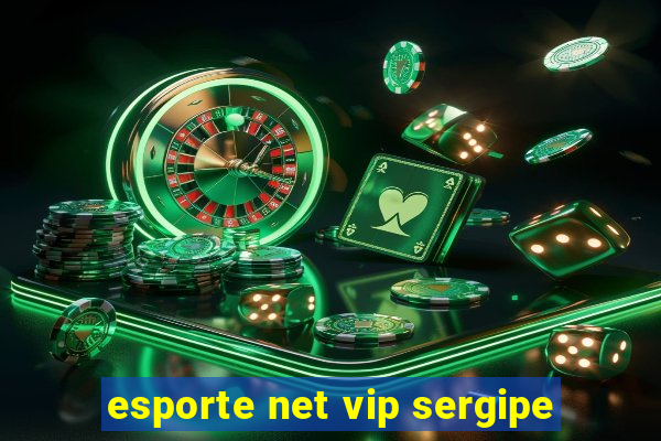 esporte net vip sergipe